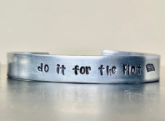 Do It For The Plot Cuff Bracelet